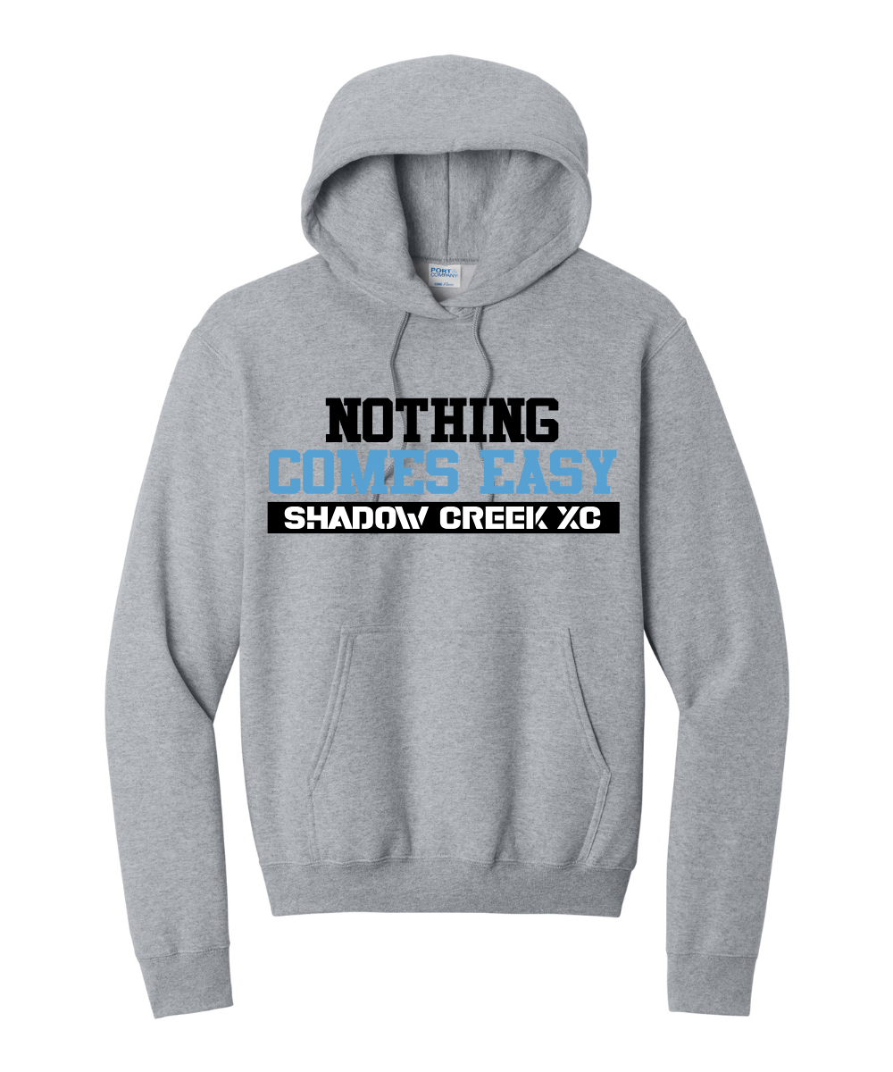 Shadow Creek Cross Country Track & Field - Nothing Comes Easy Cotton Fleece Hoodie - Athletic Heather