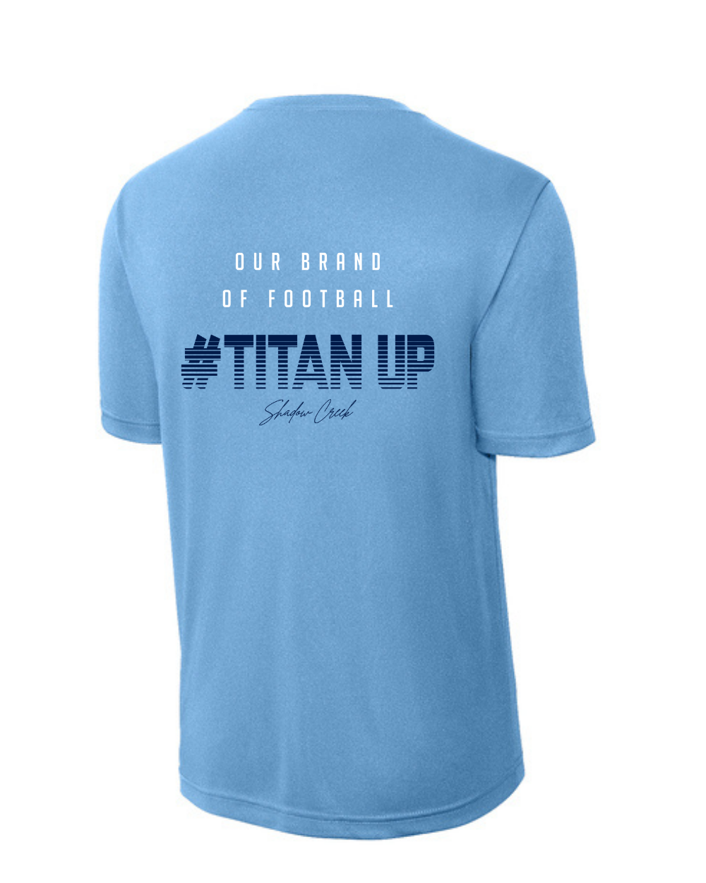 Shadow Creek Titans- Titans Football Short Sleeve Performance Tee