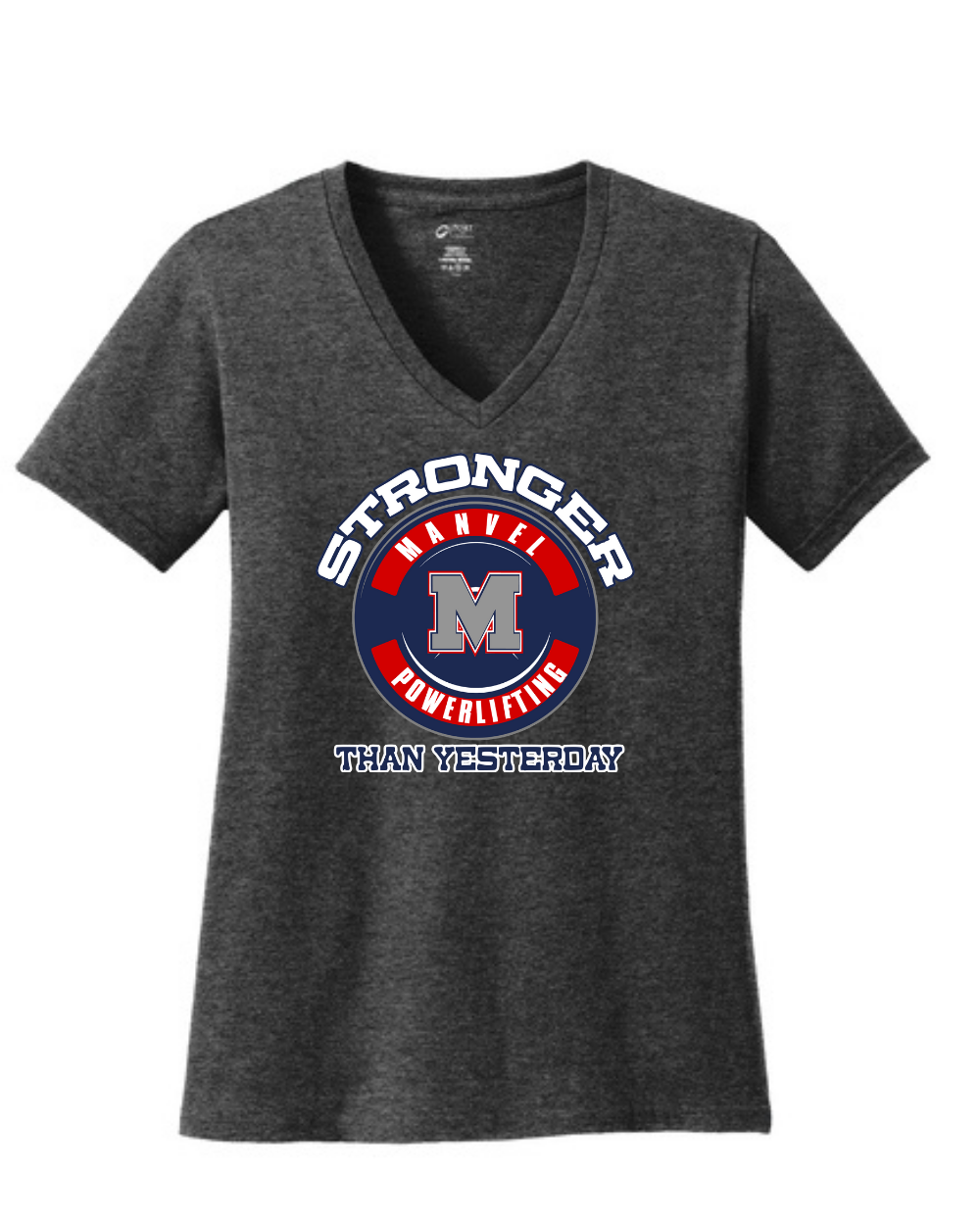 Manvel Powerlifting- Stronger Than Yesterday Powerlifting Ladies Vneck Cotton Tee