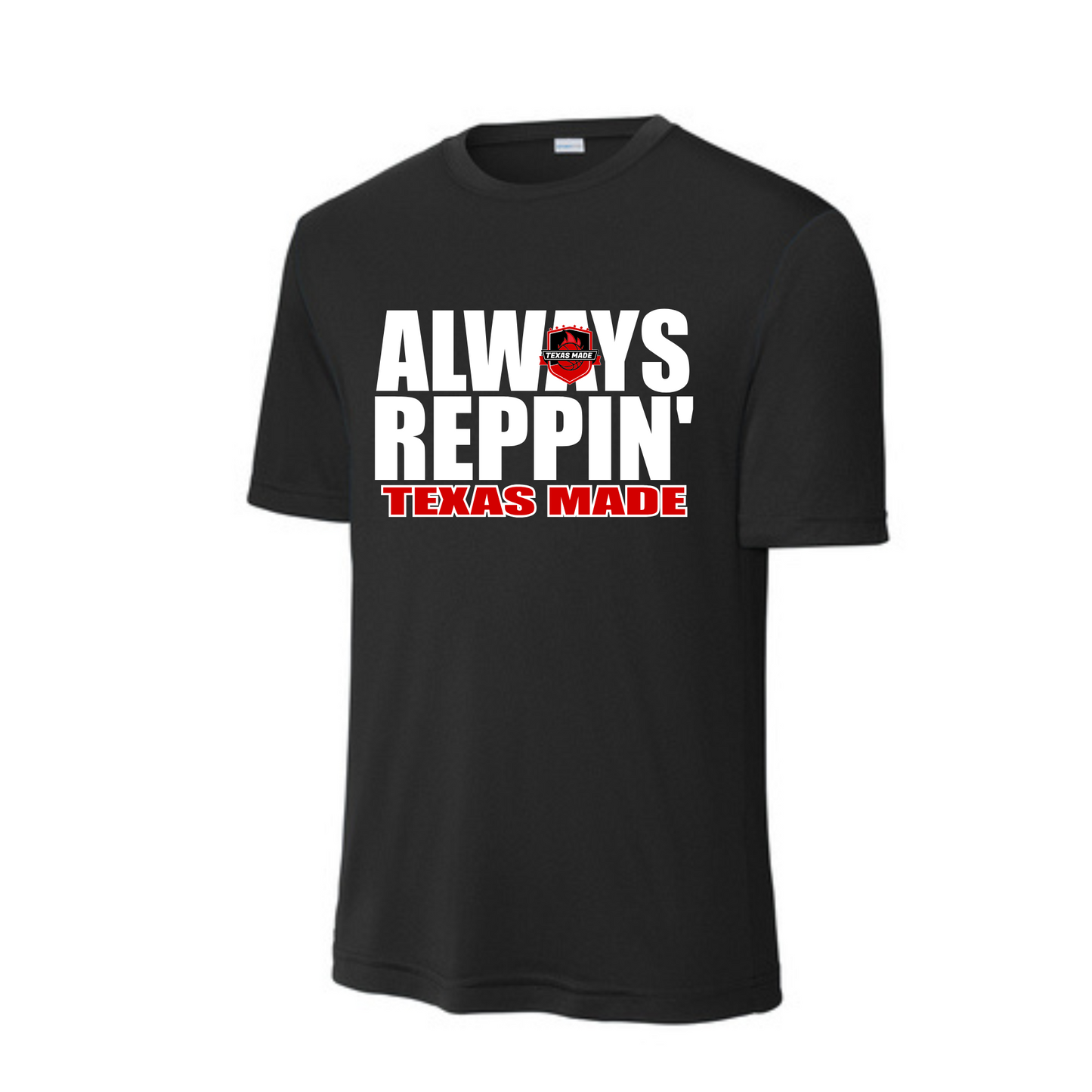 Texas Made - Always Reppin- Black Performance Tee
