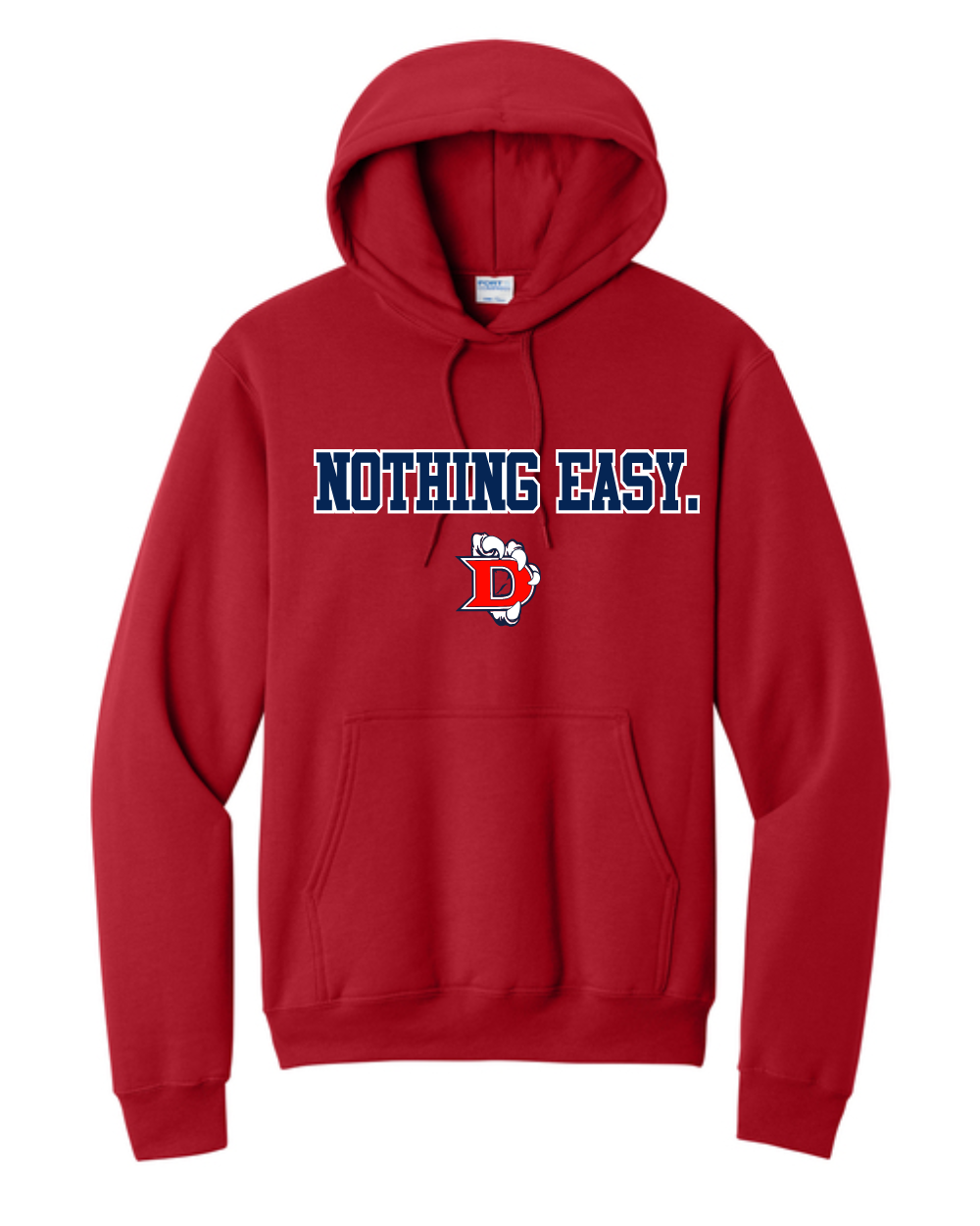 Dawson High School - Nothing Easy Cotton Fleece Hoodie