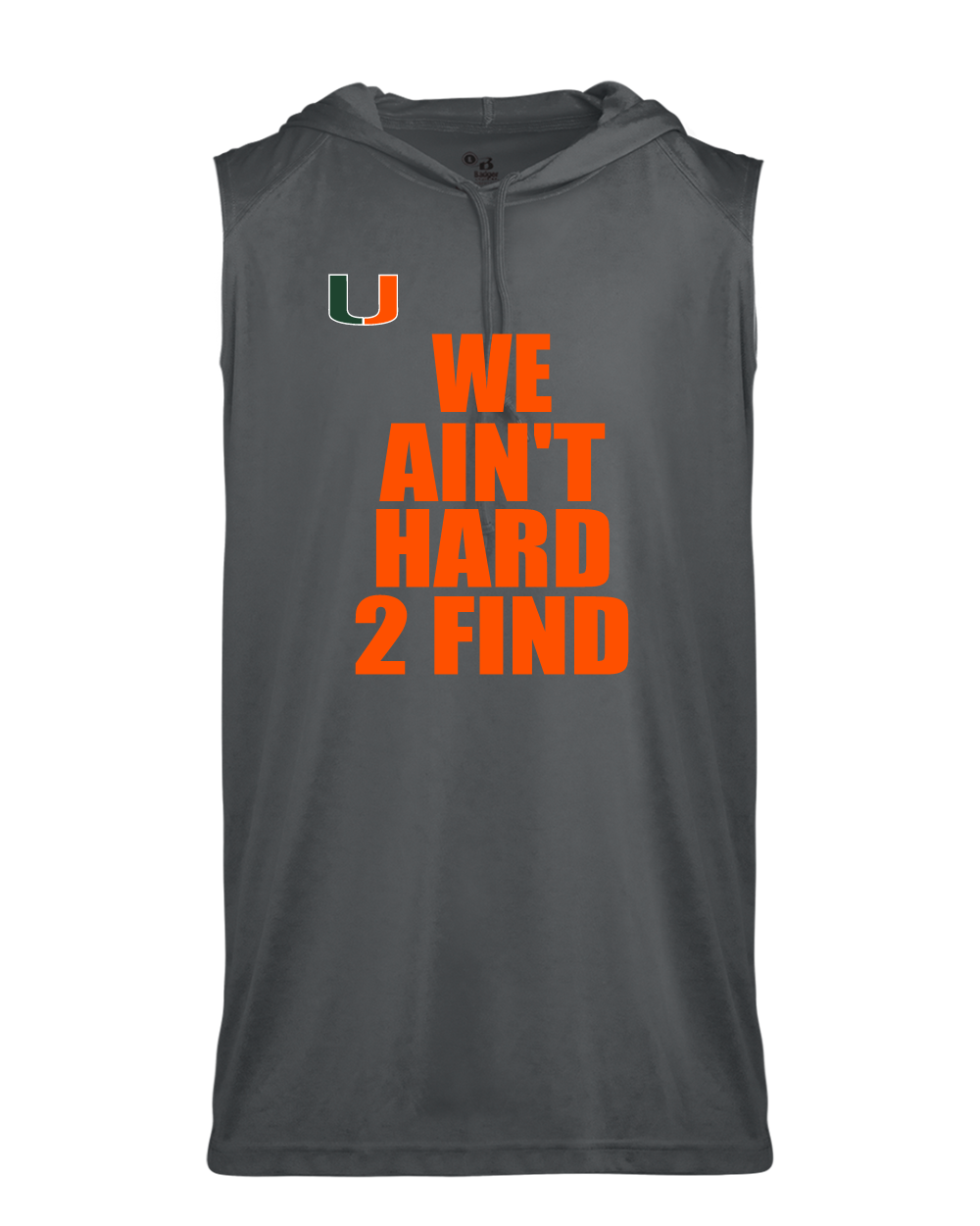 Pearland Canes- We Ain't Hard 2 Find- Grey Sleeveless Hoodie Performance Tee