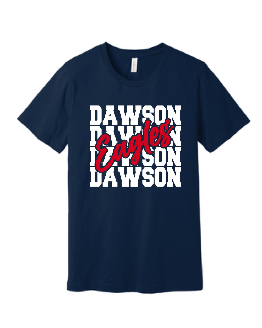Dawson HS - Eagles Repeat- Bella Canvas Tee- Navy
