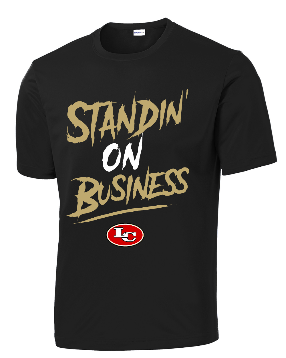 League City 49ers-Standin' on Business- Performance Tee- black