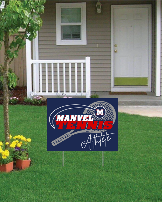 Manvel Tennis Yard Sign 2025