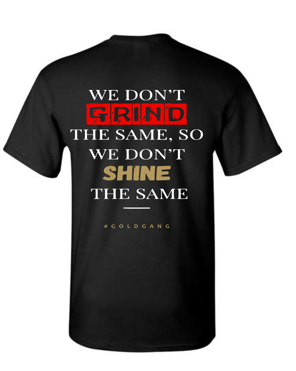 League City 49ers-Dont Grind Cotton Blend Tee- Black