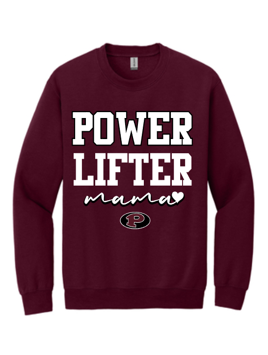 Pearland Powerlifting- Power Lifting Mama Sweatshirt- Maroon