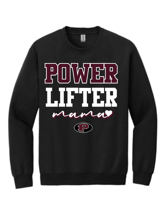 Pearland Powerlifting- Power Lifting Mama Sweatshirt- Black
