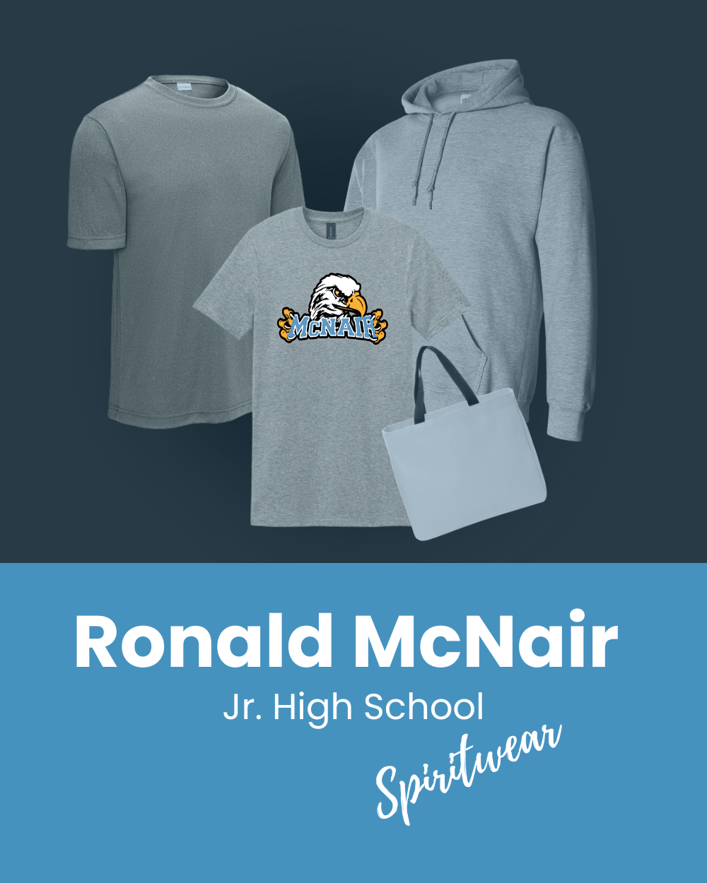Ronald McNair Jr High Spiritwear