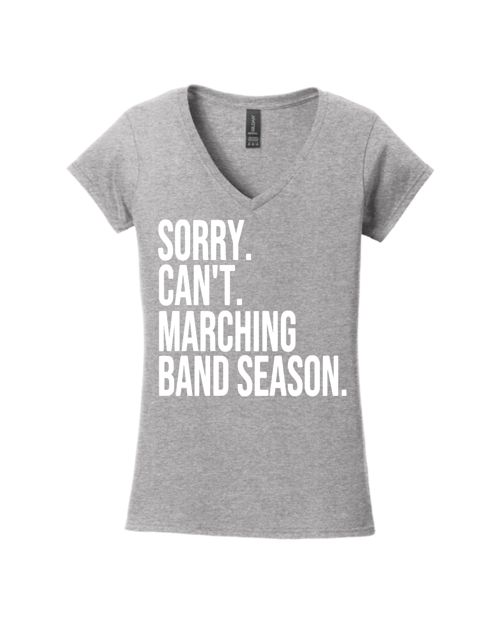 Pearland HS Band Chaperone- Sorry Cant... Ladies Vneck Cotton T-Shirt