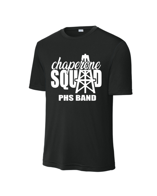 PHS Band Chaperone- PHS Band Chaperone Squad Performance Tee