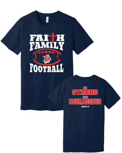 Dawson HS - Faith Family Football- Cotton Tee- Navy