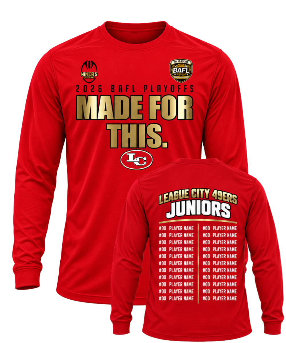League City 49ers- Playoff Tee 2026-  Long Sleeve Performance Tee