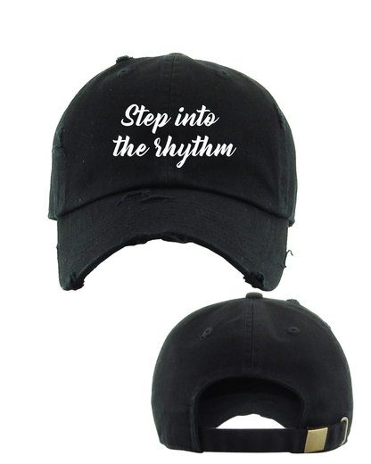 Step into the Rhythm- Embroidered Distressed Cap