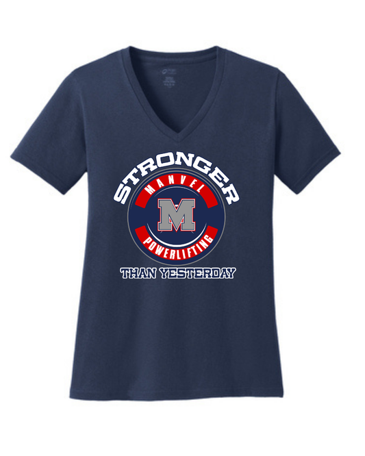 Manvel Powerlifting- Stronger Than Yesterday Powerlifting Ladies Vneck Cotton Tee