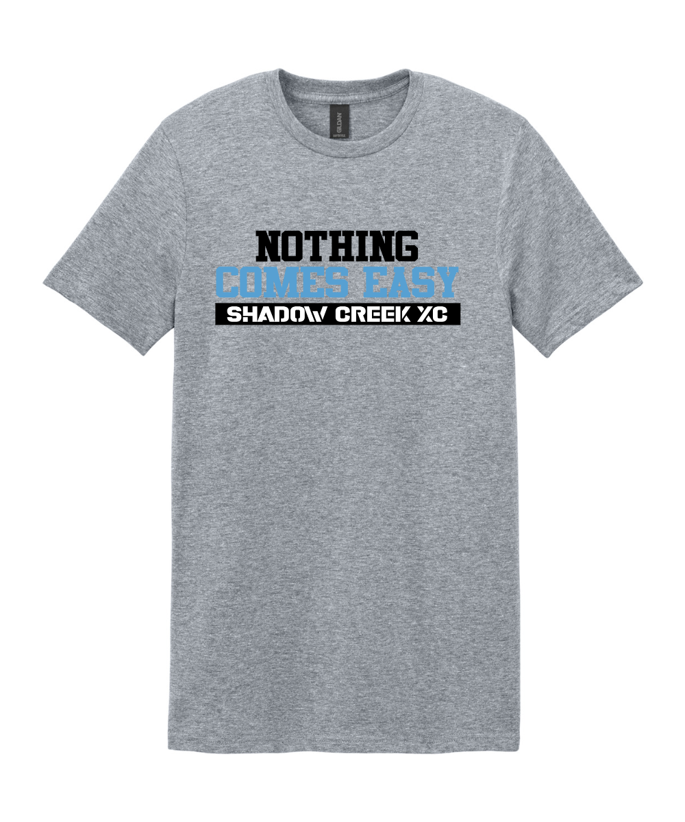 Shadow Creek Cross Country Track & Field - Nothing Comes Easy Cotton Tee - Sport Grey