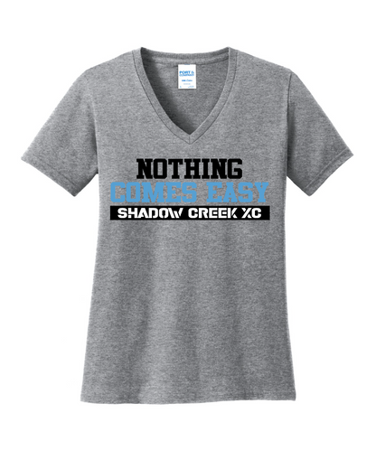 Shadow Creek Cross Country Track & Field - Nothing Comes Easy Ladies Vneck Cotton Tee - Athletic Heather