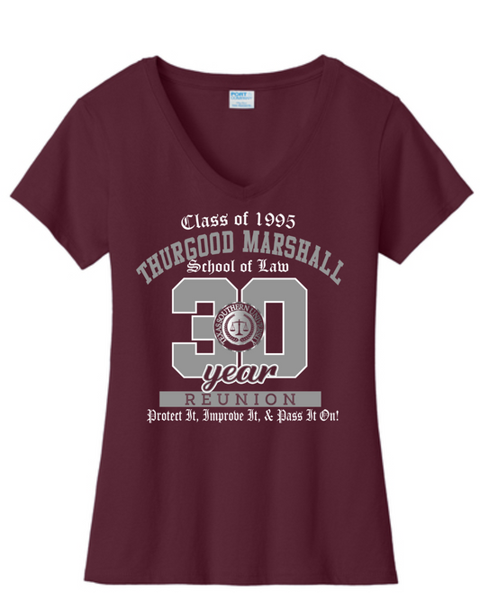 Thurgood Marshall Law School Class of 1995  Reunion -Ladies V-Neck Cotton T-Shirt- Maroon