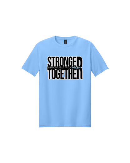 Shadow Creek HS - Stronger Together Cotton Tee