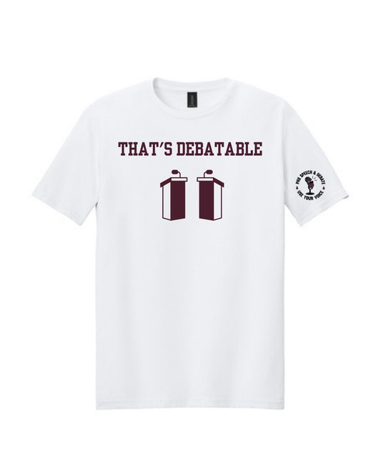 PHS Speech & Debate - That's Debatable Cotton Tee
