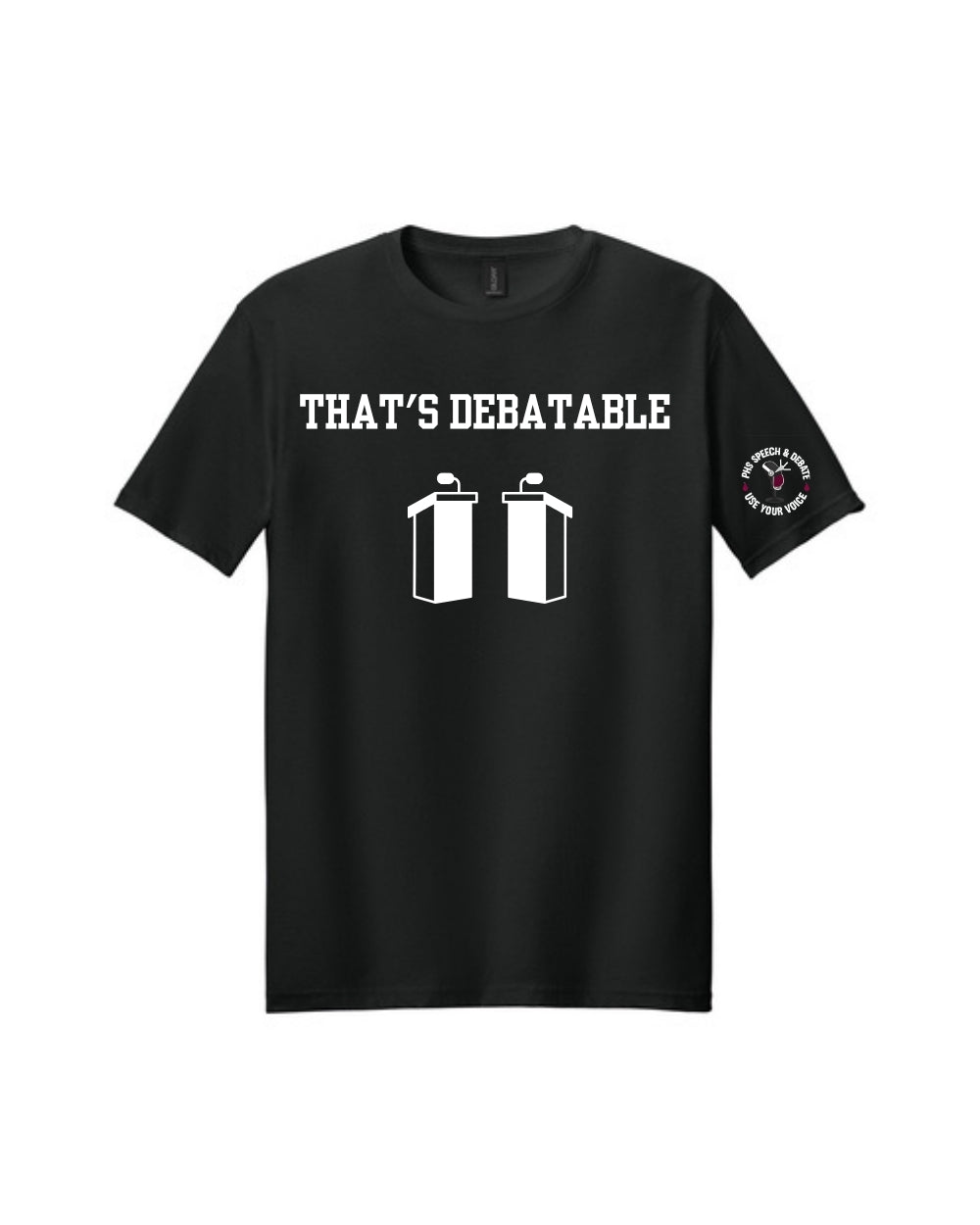 PHS Speech & Debate - That's Debatable Cotton Tee