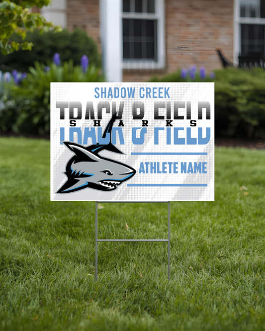 Shadow Creek HS - Track and Field Yard Sign 2025-2026