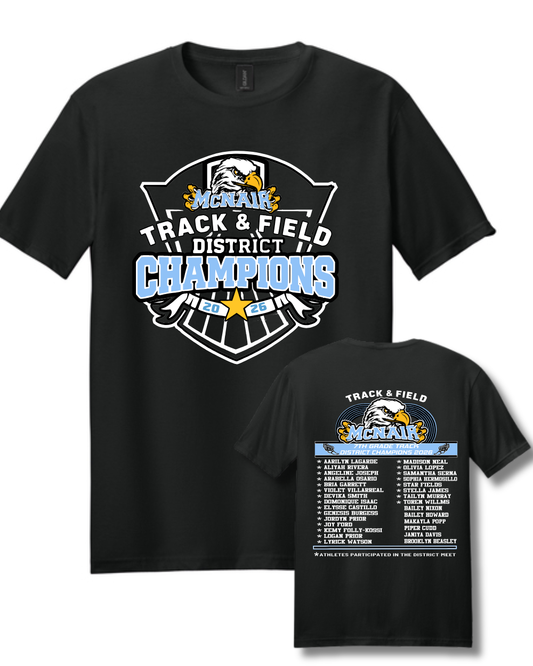 McNair Track - 7th Grade Track & Field  District Champions Cotton Tee Shirt