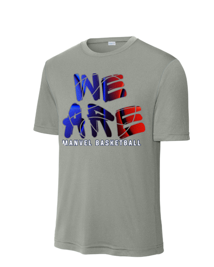 Manvel Basketball- We Are Basketball Short Sleeve Performance Tee