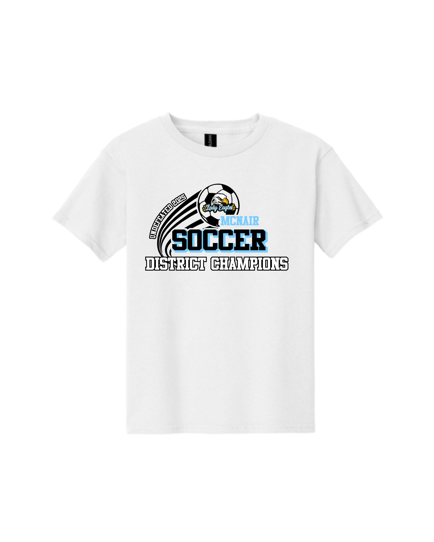 McNair Soccer - 8th Grade Undefeated District Champions Cotton Tee Shirt