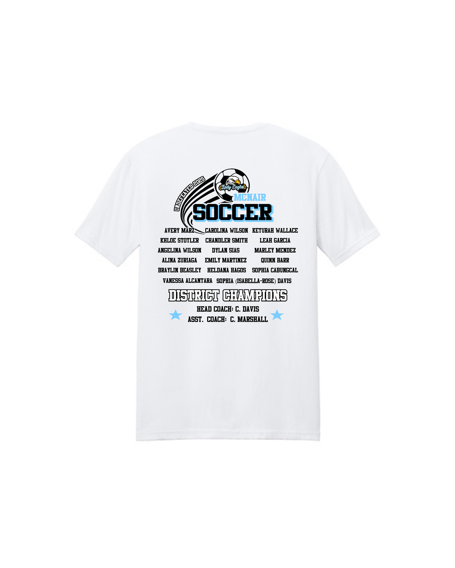 McNair Soccer - 8th Grade Undefeated District Champions Cotton Tee Shirt