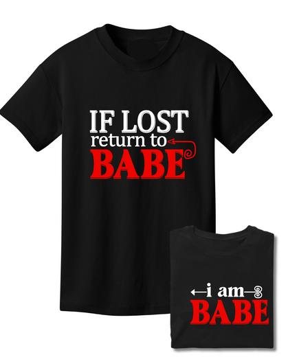 Couples Shirts-If Lost Return to Babe... I am Babe