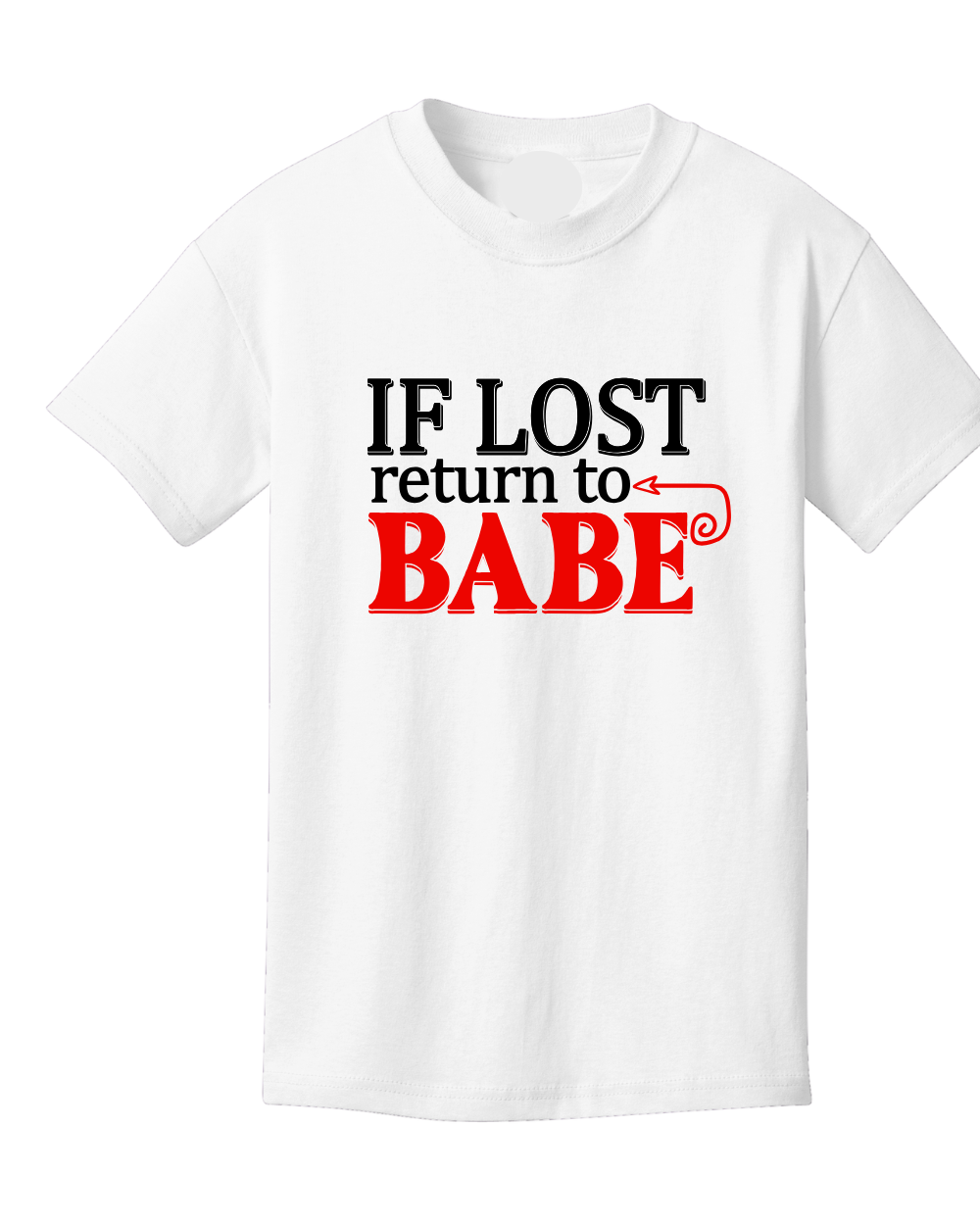 Couples Shirts-If Lost Return to Babe... I am Babe