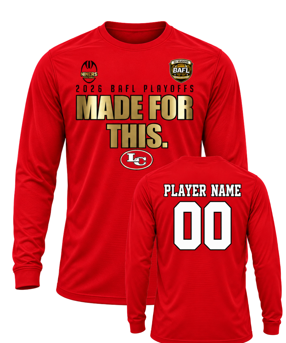 League City 49ers- Playoff Tee 2026-  Long Sleeve Performance Tee