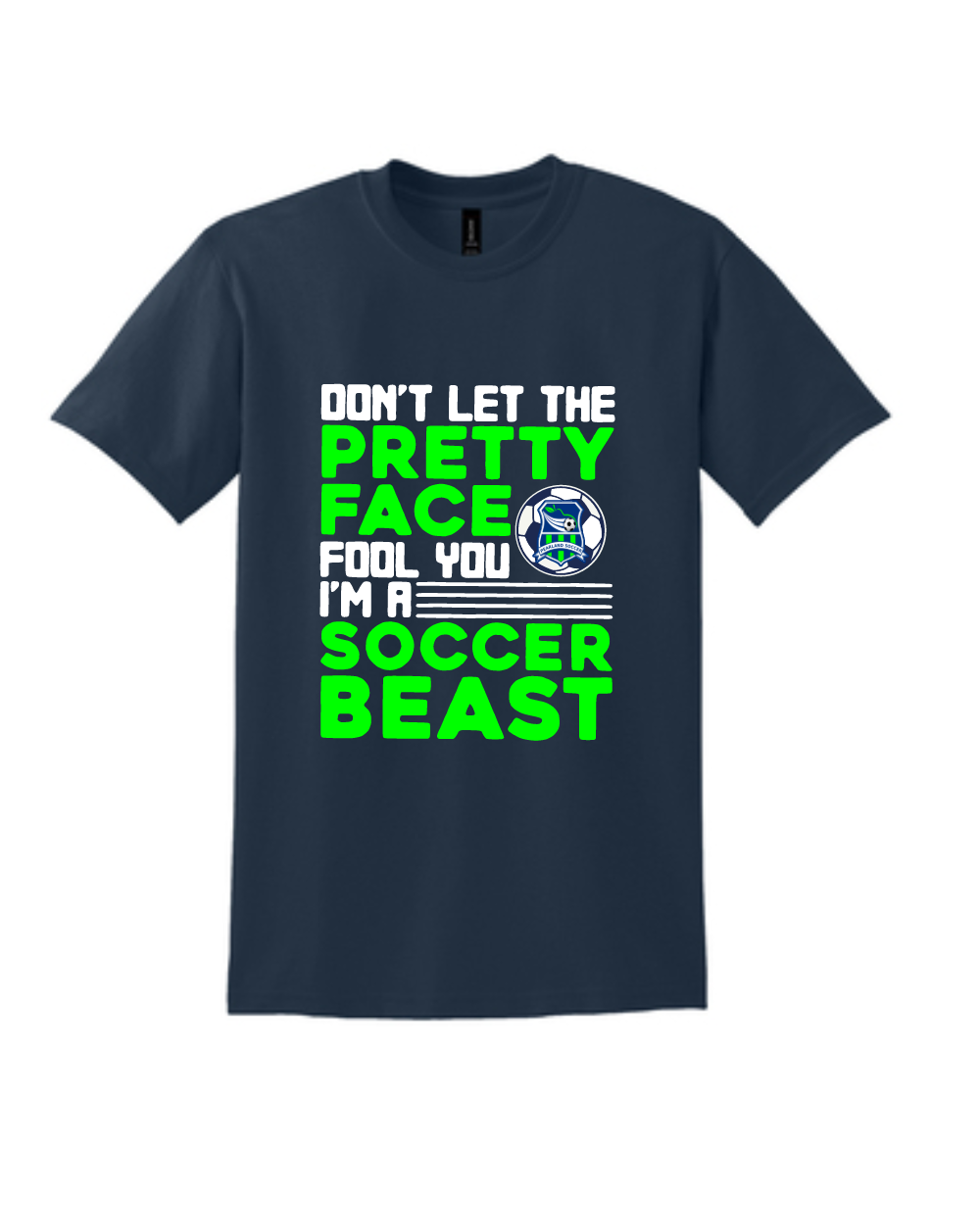 Pearland Soccer- I'm a ...Beast- Cotton blend  Tee- Navy