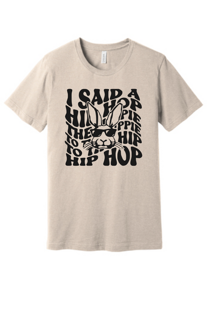 Graphic Tee- Easter I Said a Hip Hop Bunny