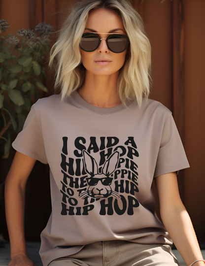 Graphic Tee- Easter I Said a Hip Hop Bunny