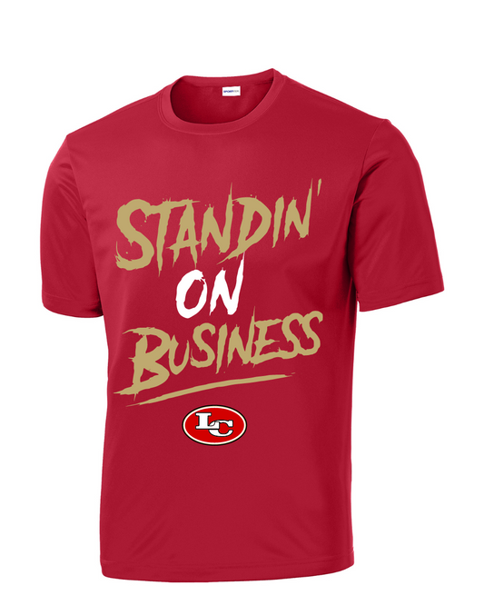 League City 49ers-Standin' on Business- Performance Tee-  red