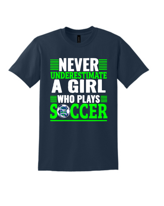 Pearland Soccer- Never Underestimate...- Cotton blend  Tee- Navy