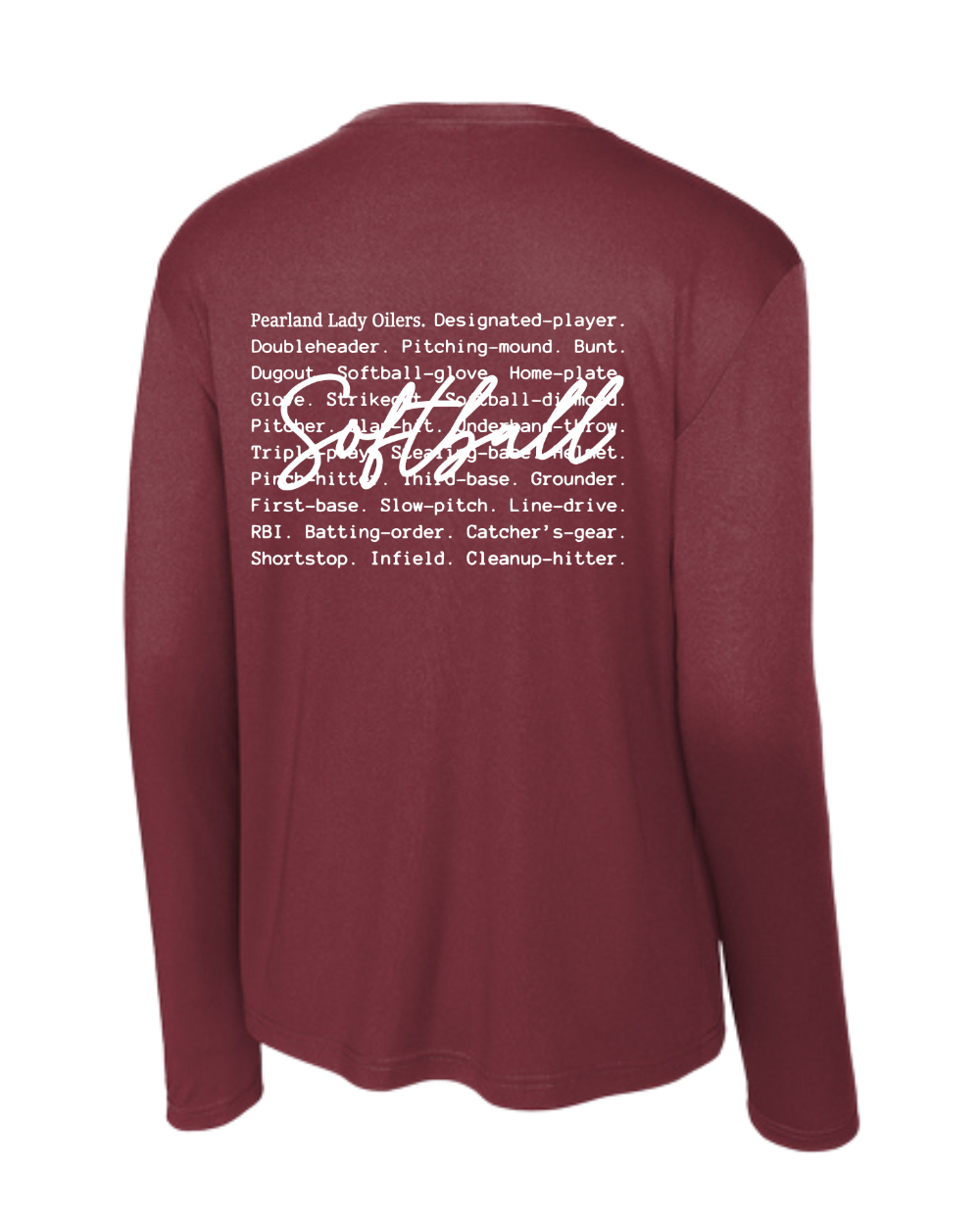 PHS Softball- P Softball Oilers Type Long sleeve Performance Tee