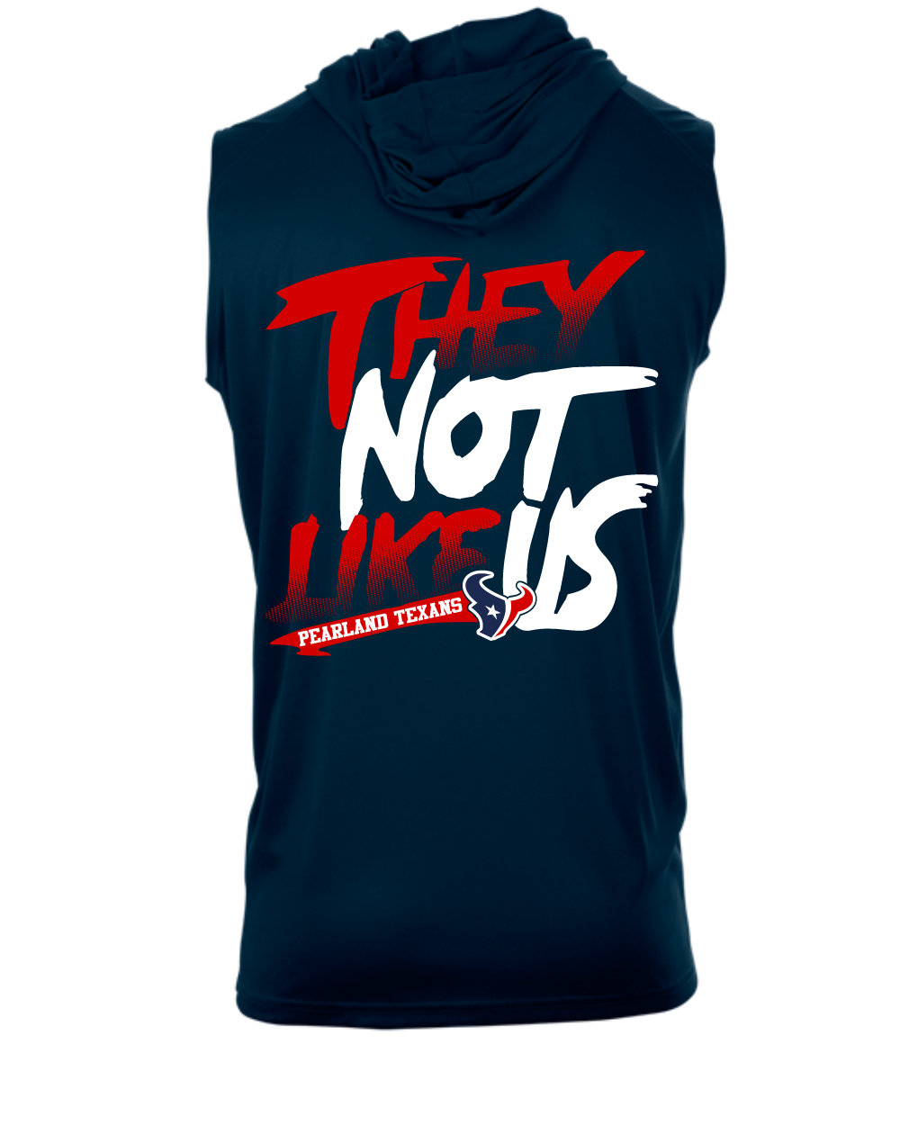 Pearland Texans -They Not Like Us- Sleeveless Hoodie-Navy