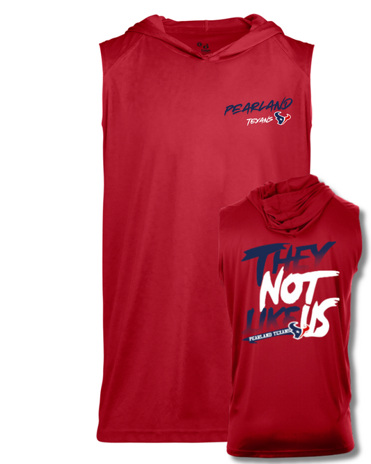 Pearland Texans -They Not Like Us- Sleeveless Hoodie-Red
