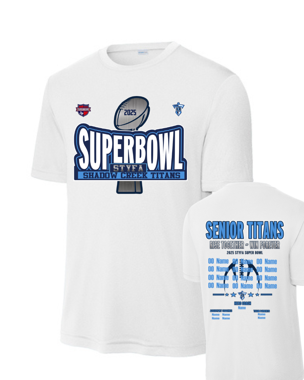 Shadow Creek Titans- Titans Superbowl Trophy Short Sleeve Performance Tee