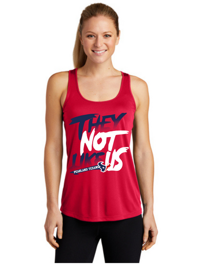 Pearland Texans -They Not Like Us- Ladies Racerback Tanktop-Red