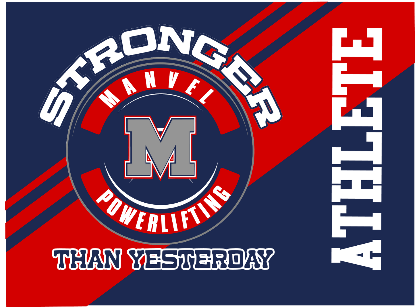 Manvel Powerlifting Yard Sign 2025