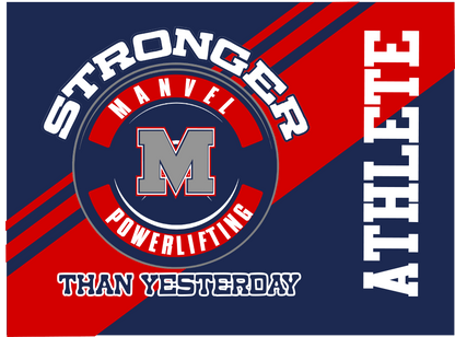 Manvel Powerlifting Yard Sign 2025