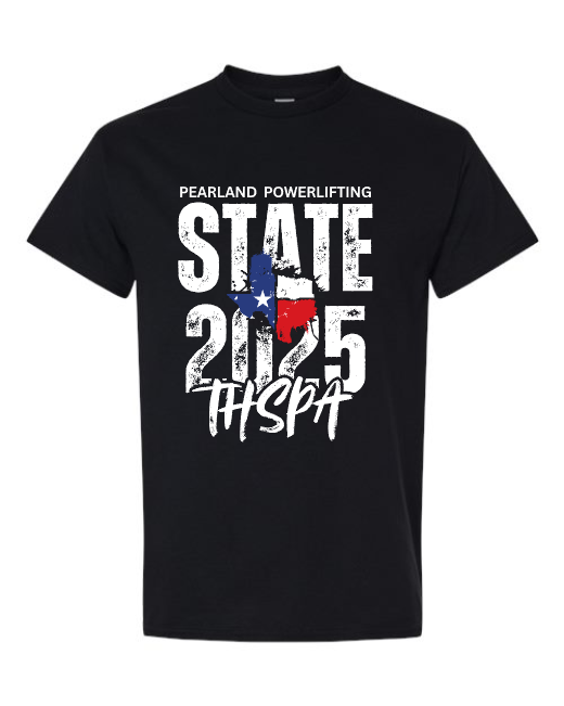 Pearland Powerlifting- Boys State Cotton Powerlifting tee- Black