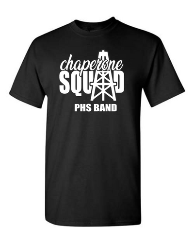 Pearland HS Band Chaperone- PHS Band Chaperone Squad Cotton T-Shirt - Black