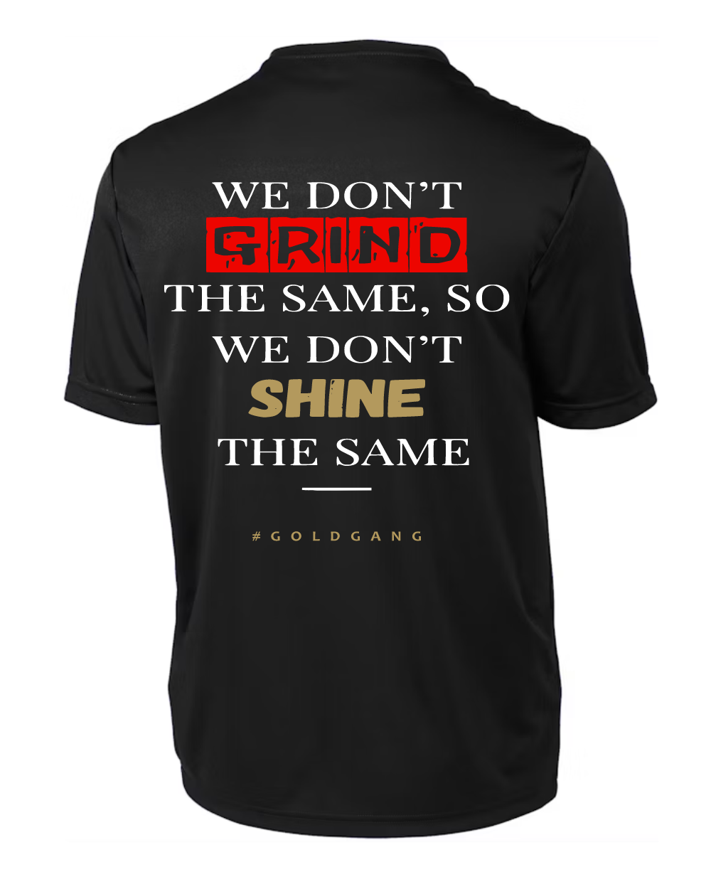 League City 49ers- Don't Grind Perfomance Tee- Black