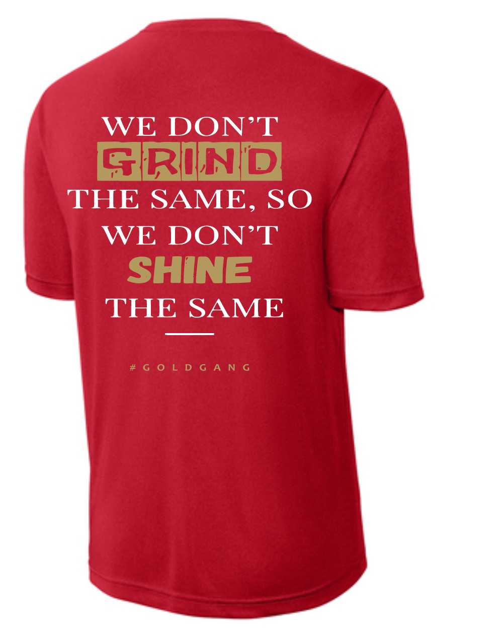 League City 49ers- Don't Grind Perfomance Tee- Red