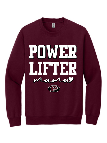 Pearland Powerlifting- Power Lifting Mama Sweatshirt- Maroon